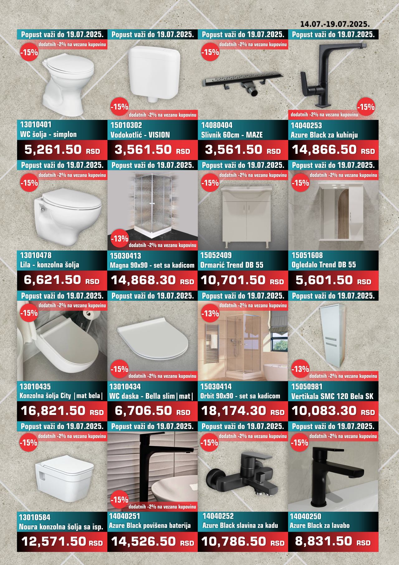 Nedeljna Akcija od 14. jula do 19. jula